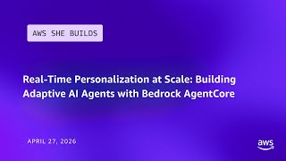 Real-Time Personalization at Scale: Building Adaptive AI Agents with Bedrock AgentCore