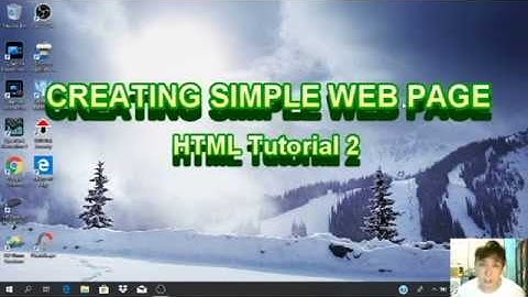 HTML Tutorial 2 Tagalog - CREATING A SIMPLE WEB PAGE