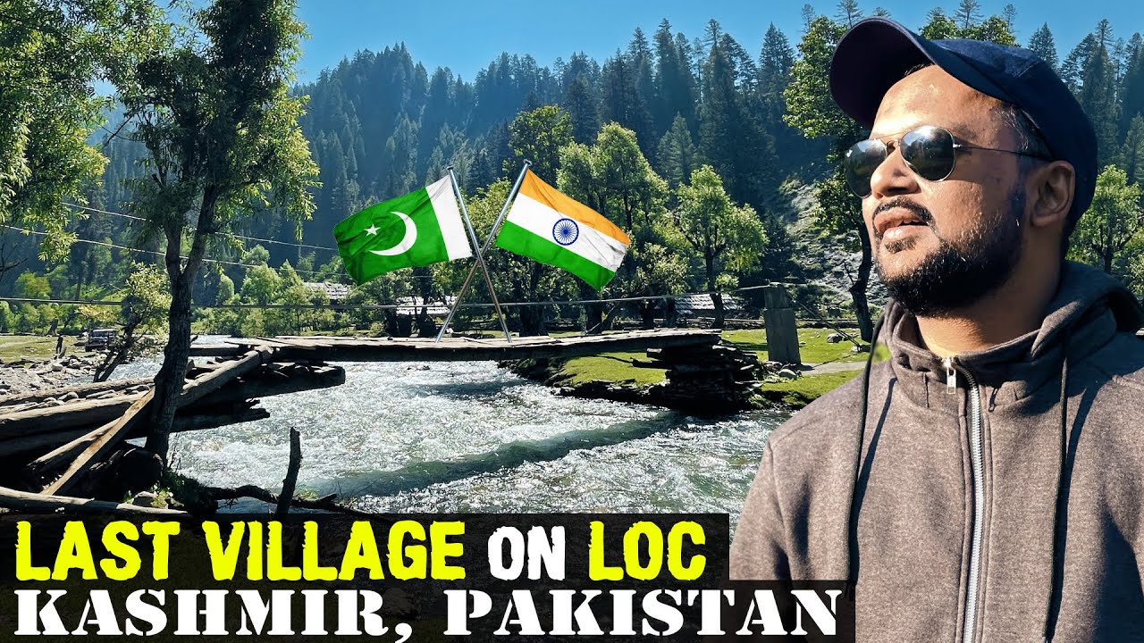 LAST VILLAGE OF PAKISTAN | Kashmir LOC 