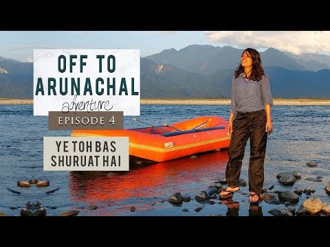 Ep 4 | Travelling through North East India | Off To Arunachal | Ye Toh Bas Shuruat Hai | Dambuk