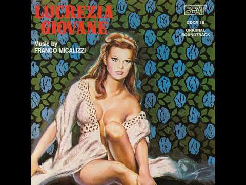 LUCREZIA GIOVANE 1974   Complete Soundtrack by Franco Micalizzi