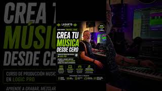 Curso de Producción musical en estudio real con Logic Pro X. No dependes de horarios rígidos…