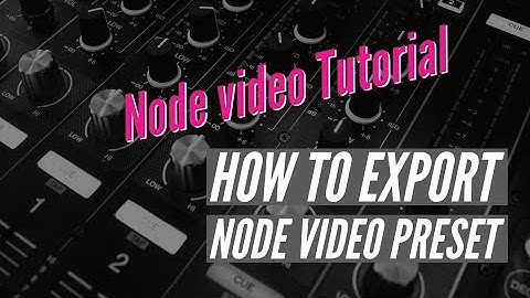 How to Import Node Video preset Tutorial 👍🏻