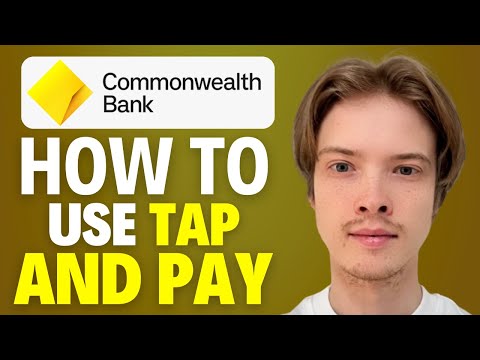How To Use CommBank Tap And Pay (2025)