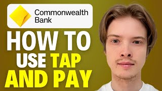 How To Use CommBank Tap And Pay (2025) screenshot 5
