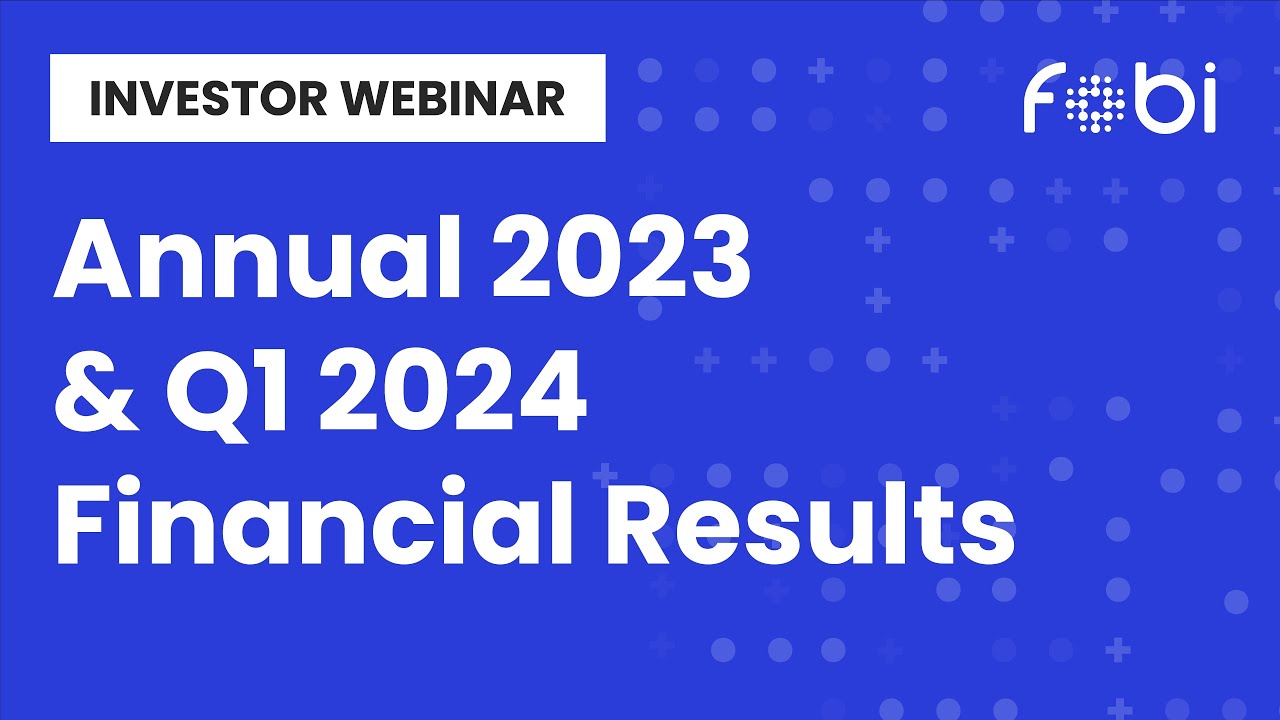Investor Webinar - Annual 2023 & Q1 2024 Financial Results - YouTube