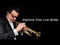 Improve your low notes  andrea giuffredi trumpet