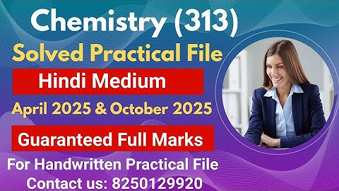 NIOS Class 12th Chemistry (313) Solved Practical File 2024-25 | Hindi Medium #niossolvedpracticals