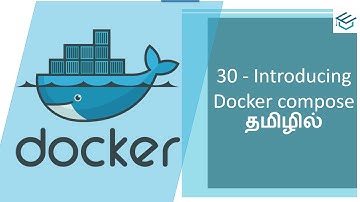 Docker in Tamil 30 Introducing docker compose | Docker Tutorial Tamil| DevOps Docker Beginners Tamil