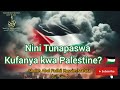 Tufanye Nini Kwa Hali Ya Palestine Sheikh Abul Fadhil Kassim Mafuta حفظه الله