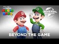 Going Beyond the Game | The Super Mario Bros. Movie