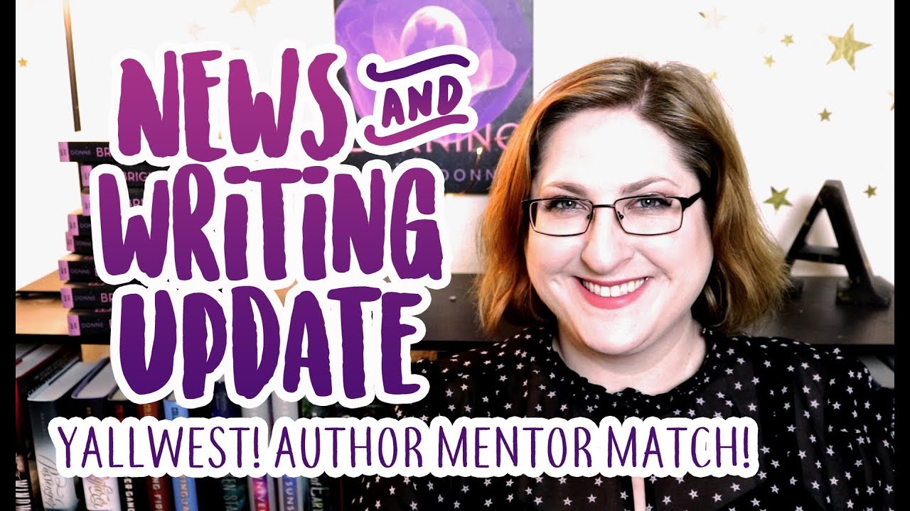 Announcements & Book 2 (YALLWEST! Author Mentor Match! Deadlines!) [