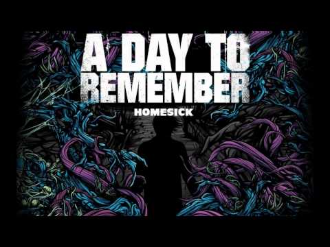 A Day To Remember - Homesick (Lyrics + High Quality)