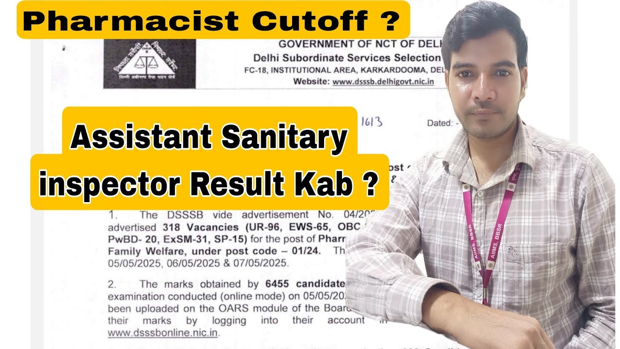 dsssb result update today|| Pharmacist|| Assistant Sanitary inspector?