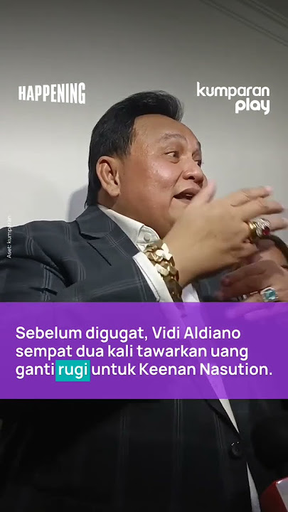 Keenan Nasution Mengaku sempat Ditawari Uang Ganti Rugi