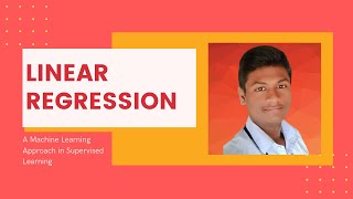 Linear Regression | Supervised Learning Approach | Venkata Sreeram