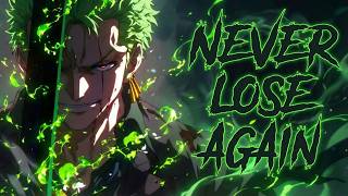 Never Lose Again [Alternative Rock] | Zoro - One Piece Lyric Video