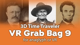 3D Time Traveler - 3D Grab Bag # 9, for Anaglyph and VR