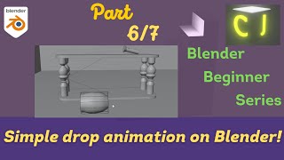 Blender Beginner Tutorial:Part 6 - Simple drop animation in Blender!
