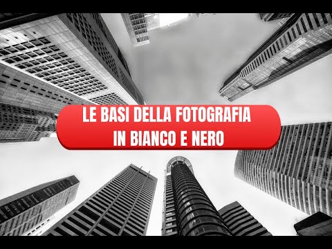 Trasforma le Tue Foto: Vedere e Fotografare in Bianco e Nero - YouTube