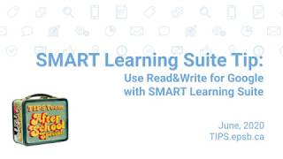 SMART Learning Suite - Use speech to text with Read & Write for Google Chrome in SLSO
