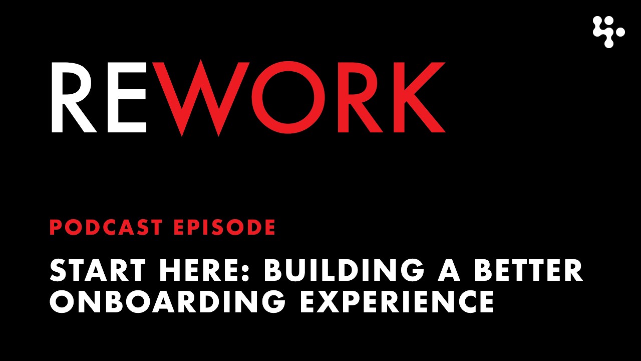 The REWORK Podcast