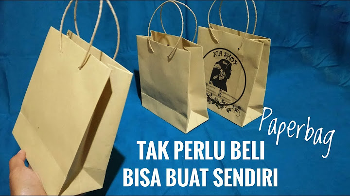 22 Cara Membuat Paper Bag untuk Murah dan Simpel