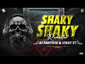 SHAKY SHAKY REMASTERED DJ PRATHYA PX ||VINAY VT MUSIC #150bpm #remastered