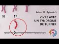 Maladie Rare Vivre Avec Un Syndrome De Turner mp3