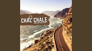 Chal Chale - Ruhfikra