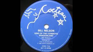 Bill Nelson - Shadowland (1982)
