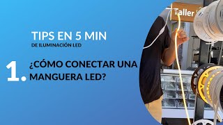 ¿Cómo conectar una manguera LED a su conector?