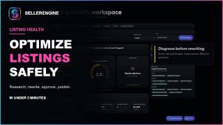 Amazon Listing Optimization in 3 Minutes | SellerEngine Listing Health