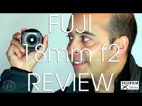 Fujifilm FUJINON XF 18mm f2 R Review