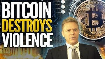 How Bitcoin Destroys The Economics Of Violence - Trace Mayer