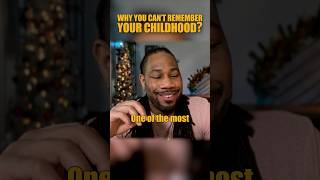 Why You Can't Remember Your Childhood