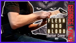 GEORGE LYNCH - Flesh and Blood (Guitar Solo Cover)