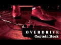 Captain Hook 『OVER DRIVE』MV