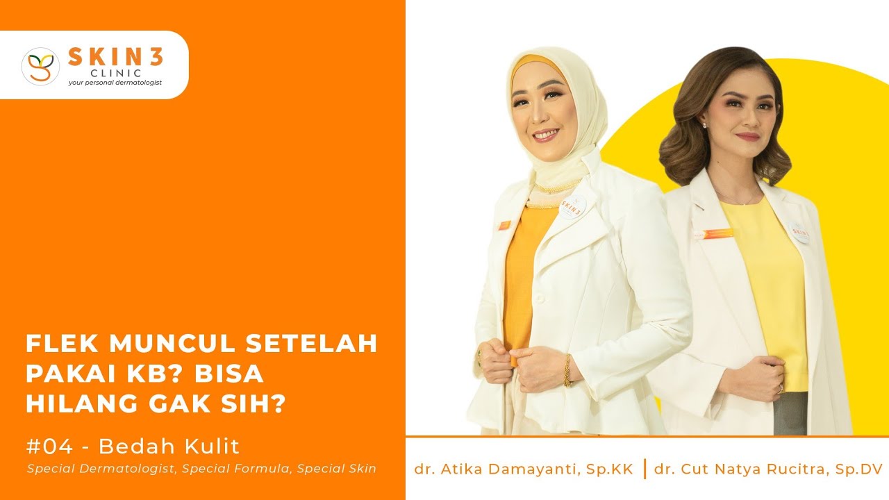 flek-di-wajah-karena-kb-bisa-hilang-gak-sih-bedahkuliteps4-youtube