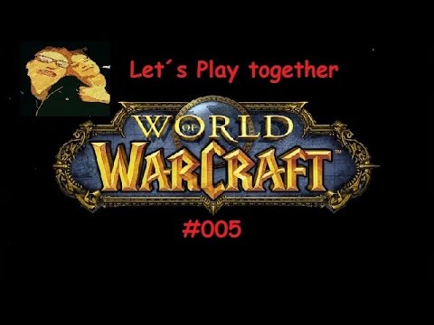 World of Warcraft - #005 - Ausflug nach Darnassus - [GER/HD/LPT]