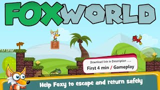 Fox World : android - First 4 min Gameplay screenshot 2
