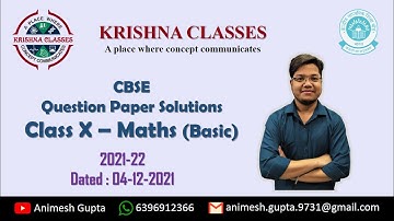 CBSE | Class X | Mathematics (Basic) (241) | Board Paper Solutions | 2021-22 | Krishna Classes