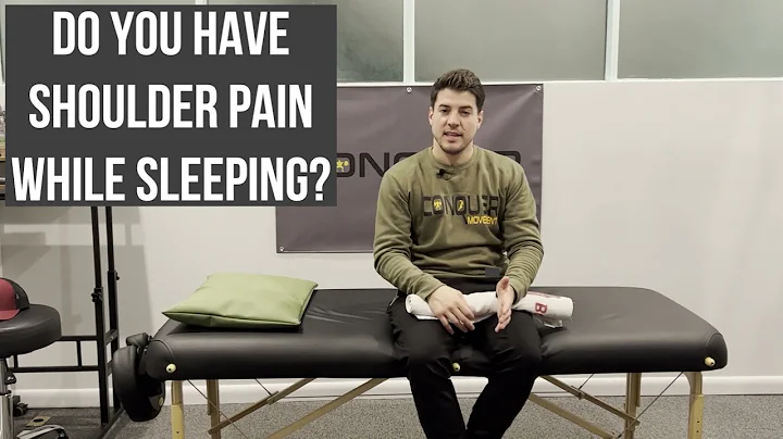 Shoulder Pain while Sleeping | Conquer Movement Ph...