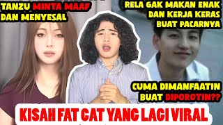 Kronologi Lengkap Kisah Fat Cat Cowok China Yang Lagi VIRAL di Tiktok !!