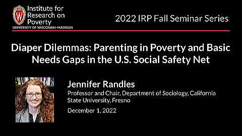 Diaper Dilemmas: Parenting in Poverty and Basic Ne...
