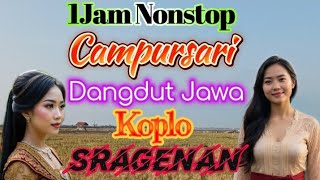 Download Lagu Campursari 1Jam Nonstop Dangdut Jawa Koplo Sragenan @arrazicanel MP3 Download Lagu Campursari 1Jam Nonstop Dangdut Jawa Koplo Sragenan @arrazicanel MP3