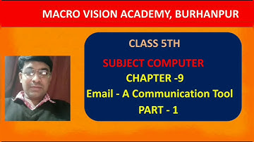 Class 5th | Computer | Chapter 9 | Email - A Communication Tool | Part 1 |