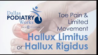 Hallux Limitus/Hallux Rigidus