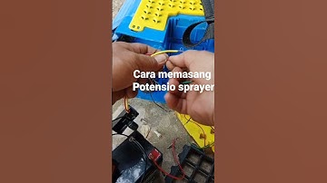 Thumbnail of cara memasang potensio sprayer elektrik @herman_servis.
