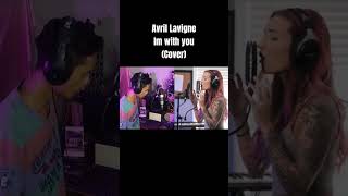 @AvrilLavigne - im with you (cover) with @SamanthaAlice #rock #cover  #imwithyou #vocalcover Restrue.a